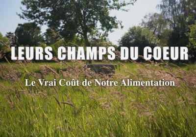 Festival Alimenterre : film & débat "Leurs champs du cœur, le vrai coût de notre alimentation"_Les Orres - Festival Alimenterre : film & débat "Leurs champs du cœur, le vrai coût de notre alimentation"_Les Orres