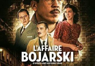 Cinéma : L’Affaire Bojarski_Les Orres - Cinéma : L’Affaire Bojarski_Les Orres