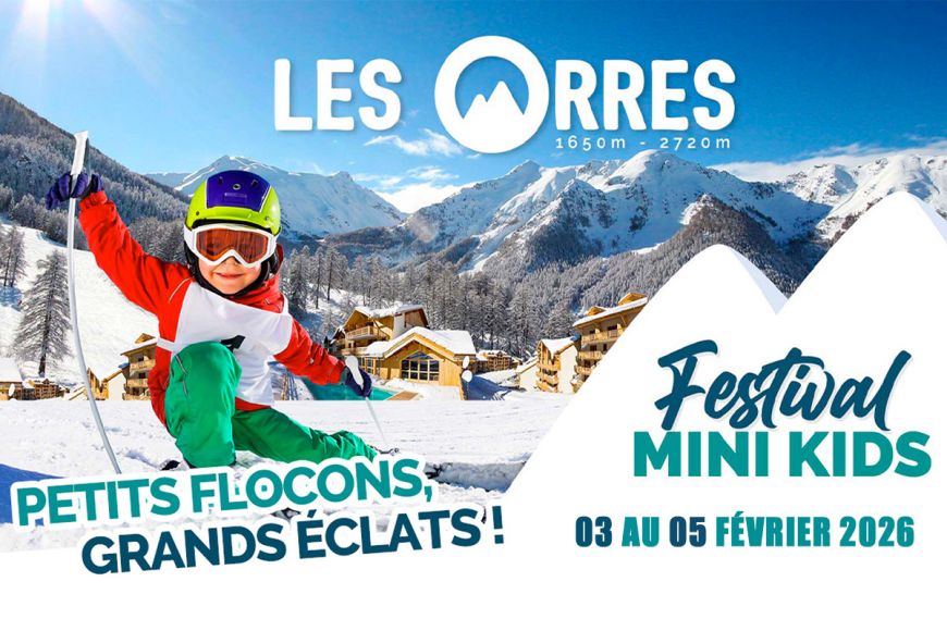 Mini kids 2026, festival enfants aux Orres, Hautes-Alpes