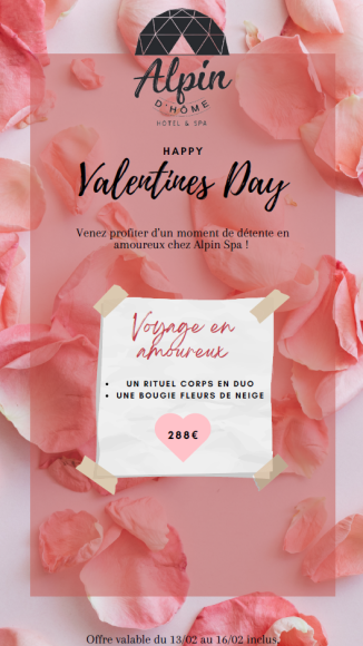 Saint Valentin 2025 Alpin Spa Les Orres, Hautes-Alpes