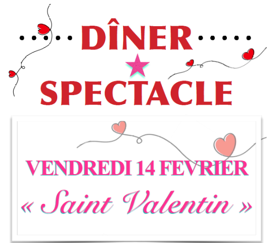 Diner spectacle Saint Valentin Les Orre, Hautes-Alpes