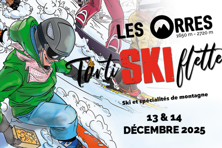 TARTISKIFLETTE 2025-2026 ski et spécialités de montagnes - Les Orres