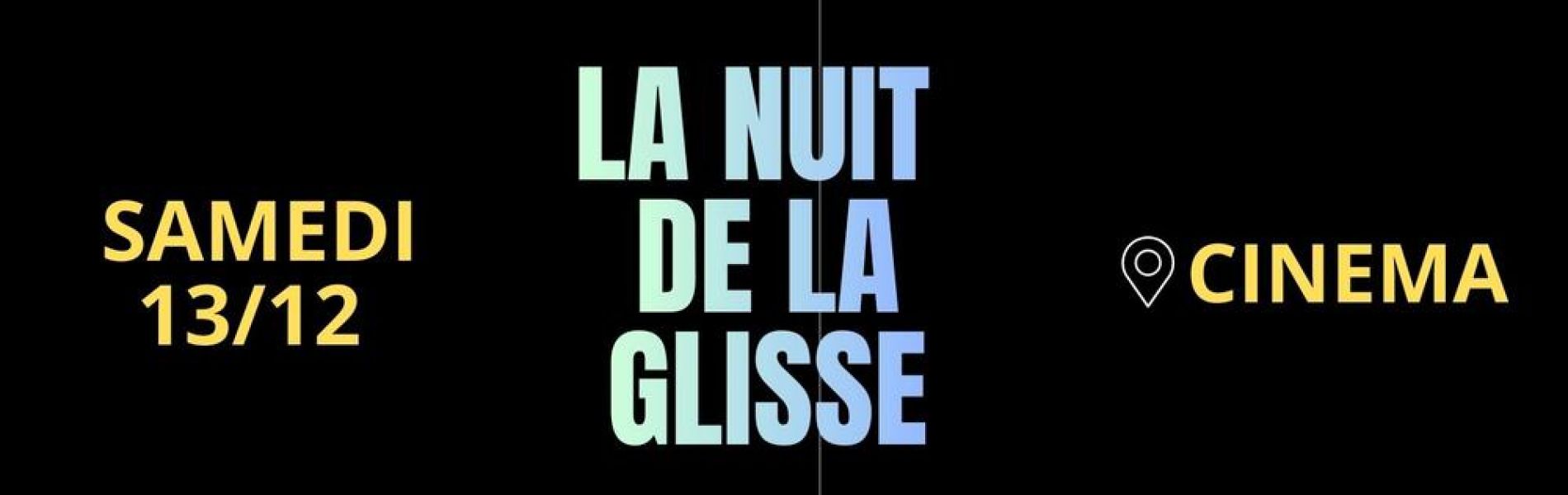 La Nuit de la Glisse 2025 - 13 décembre_Les Orres - La Nuit de la Glisse 2025 - 13 décembre_Les Orres