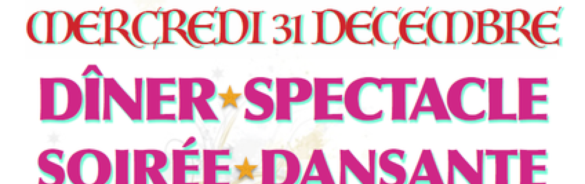 Dîner spectacle & soirée dansante St-Sylvestre au Gîte 05_Les Orres - Dîner spectacle & soirée dansante St-Sylvestre au Gîte 05_Les Orres