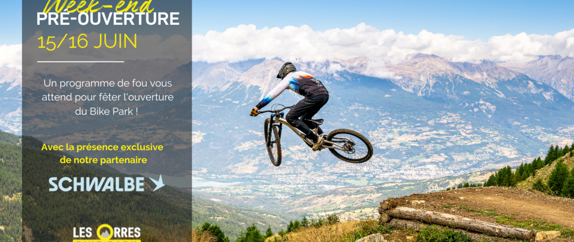 Opening Les Orres Bike Park VTT DH dans les Hautes-Alpes