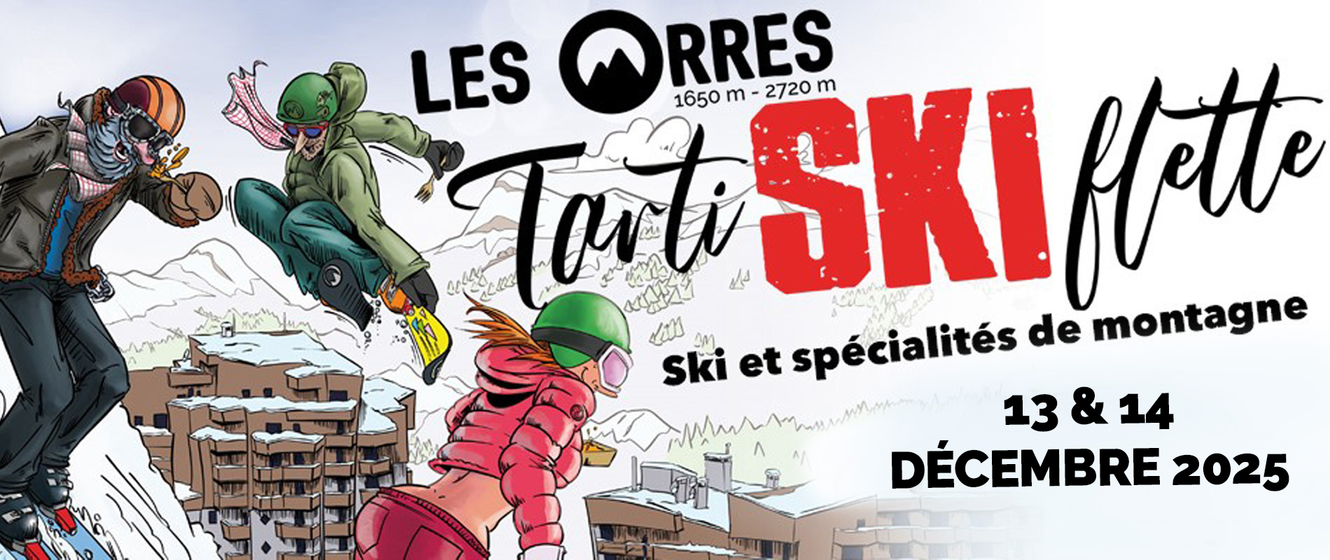 Tartiskiflette, ski et formage aux Orres, Hautes-Alpes