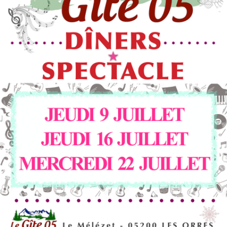 Dîner-spectacle au Gîte 05_Les Orres - Dîner-spectacle au Gîte 05_Les Orres