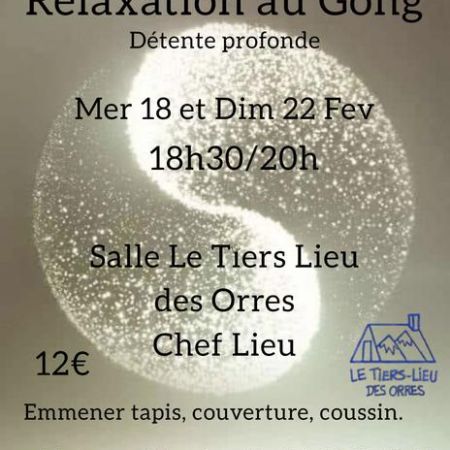 Relaxation au Gong au Tiers-lieu_Les Orres - Relaxation au Gong au Tiers-lieu_Les Orres