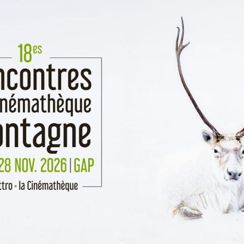 18ème Rencontres de la Cinémathèque de montagne_Les Orres - 18ème Rencontres de la Cinémathèque de montagne_Les Orres